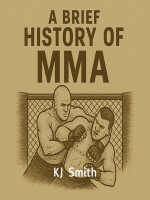cover image of A Brief History of MMA
